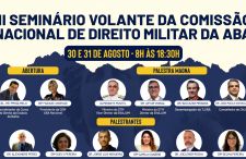 III Seminário Volante da Comissão Nacional de Direito Militar da ABA vai ocorrer em Salvador (BA)
