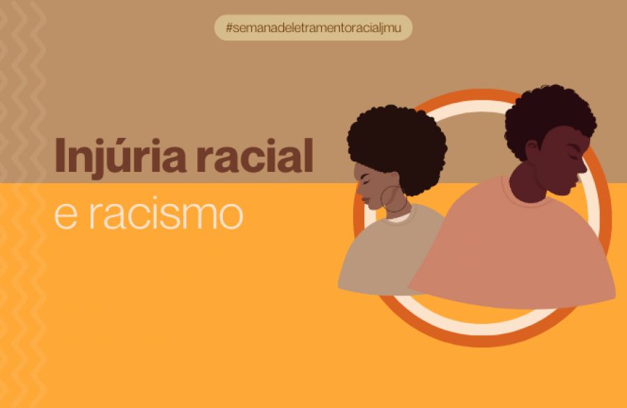 Injúria racial e racismo. Qual a diferença?